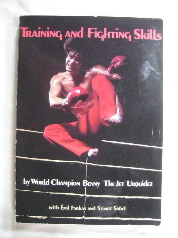 Book paperback Training & Fighting Skills Benny Urquidez