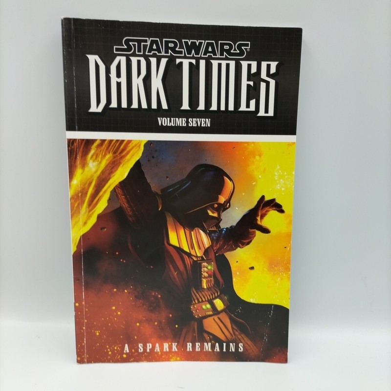 Star Wars Dark Times Vol. 7 A Spark Remains Dark Horse TPB Graphic Novel