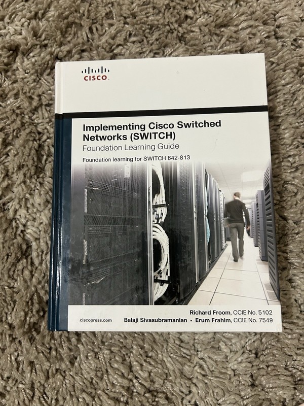 Foundation Learning Guides: Implementing Cisco Switched Networks (Switch)