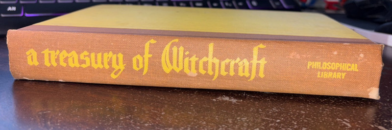 A Treasury of Witchcraft – Wedeck OCCULT MAGIC DEMONOLOGY SATANISM 1961 HC