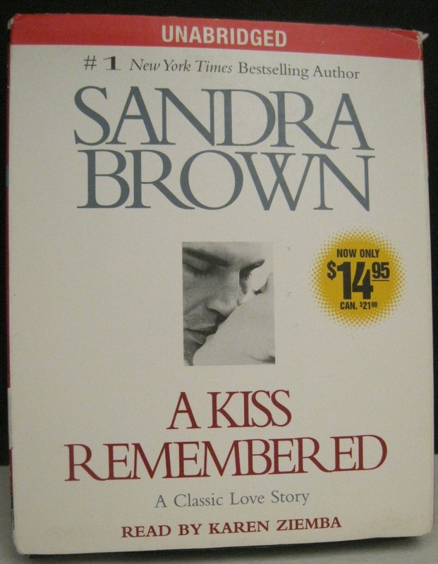 A KISS REMEMBERED BY SANDRA BROWN AUDIO BOOK ON 4 CDS APPROXIMATELY 5 HOURS