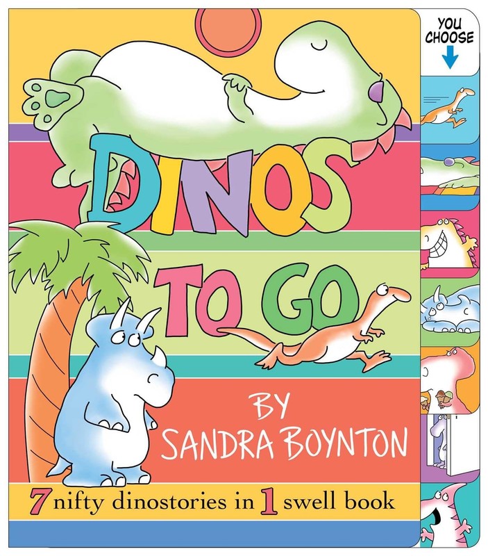 Dinos To Go : 7 Nifty Dinosaurs in 1 Swell Book – Boynton, Sandra – Very Goo…