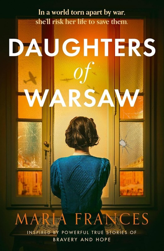 Daughters of Warsaw: an emotional and heartbreaking WW2 historical f – VERY GOOD