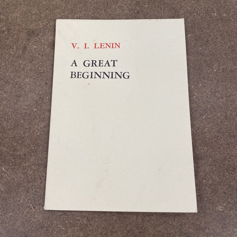 Lenin: A Great Beginning Softcover Book Foreign Languages Press 1977 1st Edition