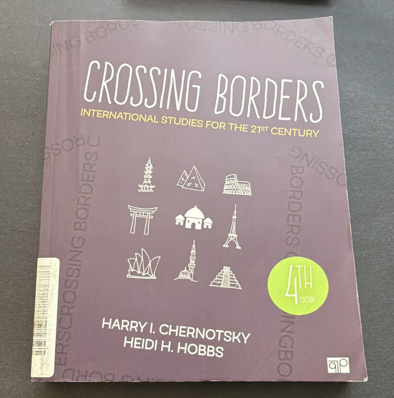 CQ Press Crossing Borders International Studies 21st Century PB 2018 4th Ed