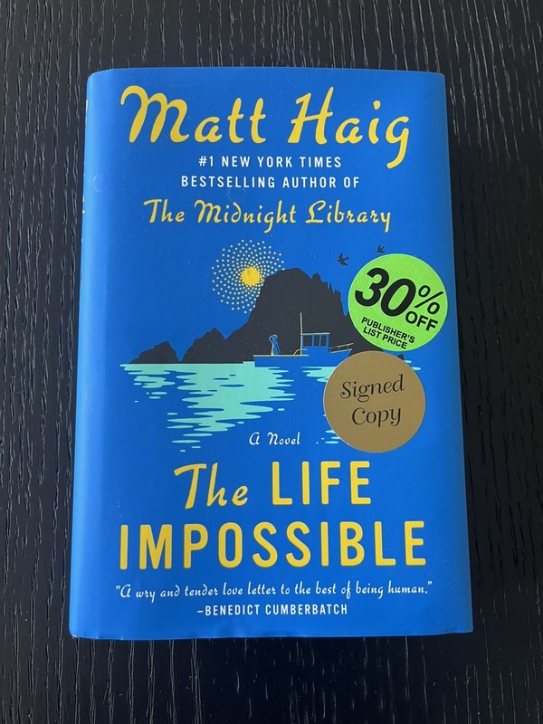 The Life Impossible by Matt Haig, 1st edition signed/autograph (2024 Hardcover)