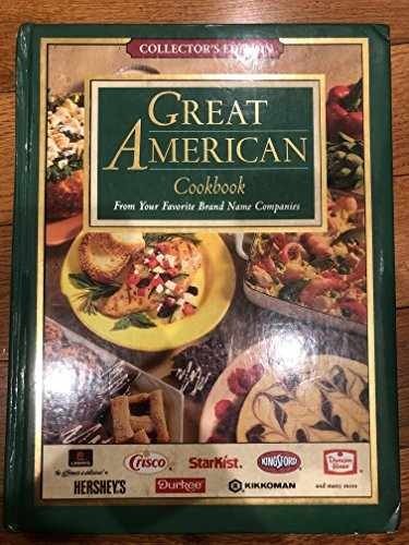 Great American Cookbook – Hardcover, by Various Authors – Very Good
