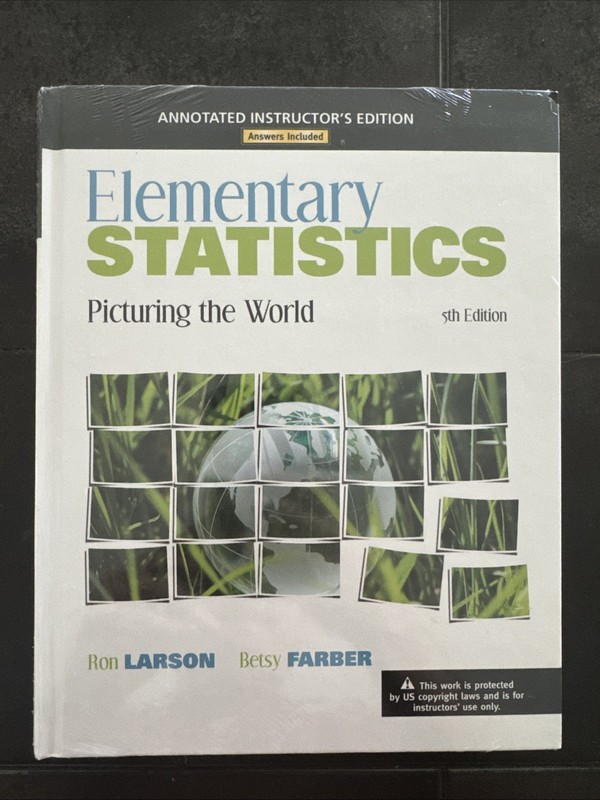 Elementary Statistics: Picturing the World by Larson, Ron; Farber, Betsy