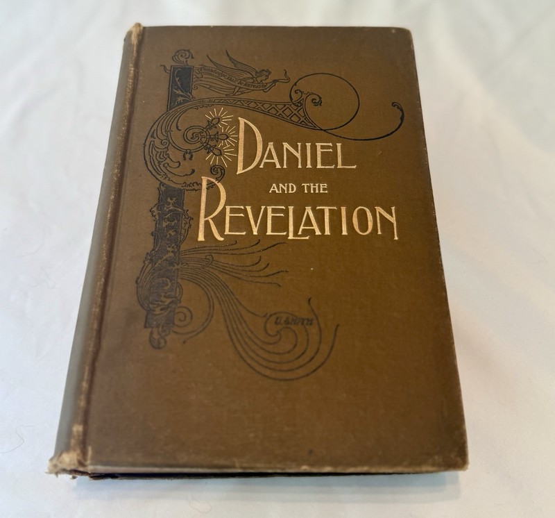Daniel and The Revelation Uriah Smith 1904 Hardcover Antique Book