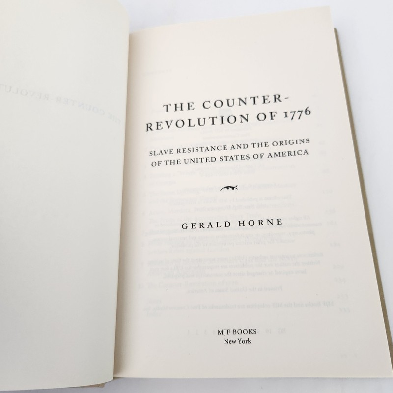 The Counter Revolution of 1776 Slave Resistance and the Origins of the USA gallery