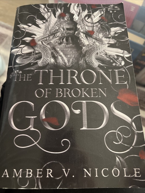 The Throne of Broken Gods (Gods & Monsters Set) # 2 by Amber V. Nicole Paperback
