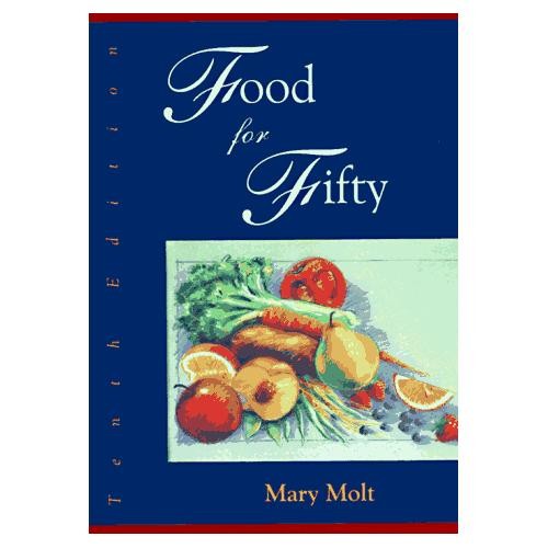 Food For Fifty – Mary Molt