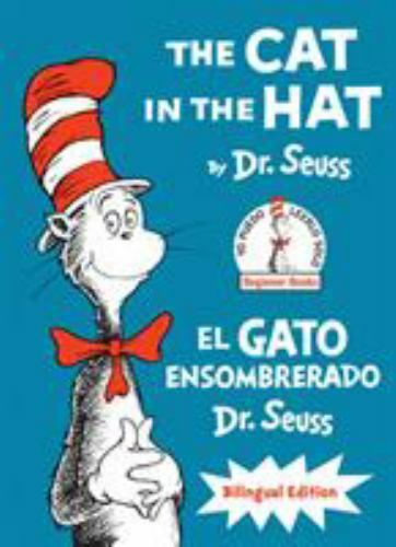 The Cat in the Hat/El Gato Ensombrerado: Bilingual Edition (Classic – GOOD