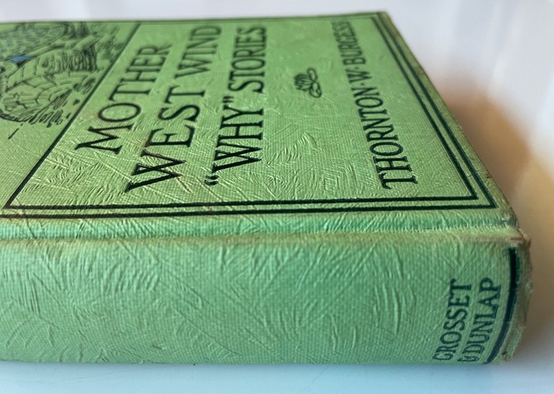 Mother West Wind “Why” Stories by Thornton W. Burgess 1915 FREE S/H! Spine Decor gallery