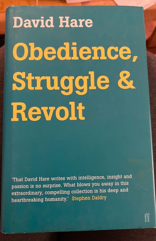 Obedience Struggle and Revolt by David Hare : Hardcover Dust Jacket