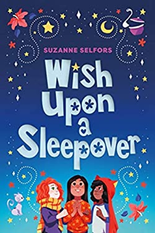 Wish Upon a Sleepover Hardcover Suzanne Selfors