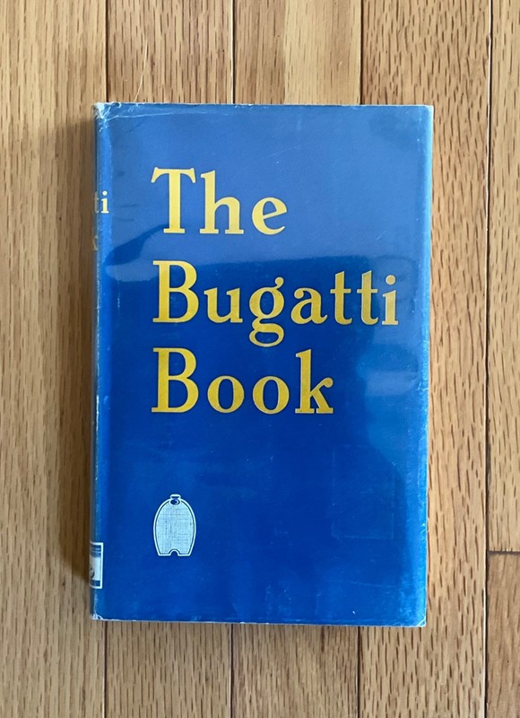 THE BUGATTI BOOK | Barry Eaglesfield | 1954 | Hardcover | All the Models