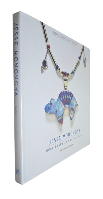Jesse Monongya : Opal Bears & Lapis Skies – SIGNED – Lois Sherr Dubin – 2002 HC