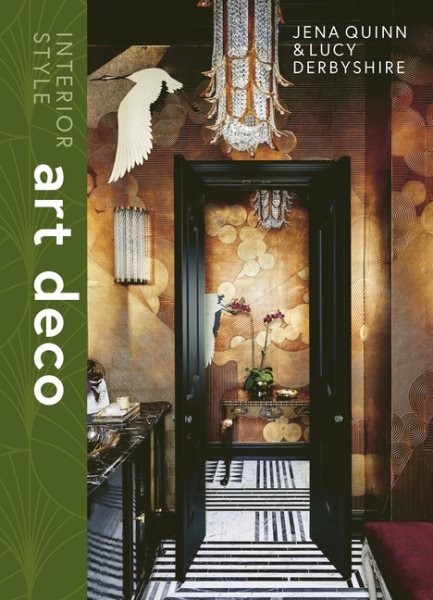 Interior Style: Art Deco : Art Deco, Hardcover by Quinn, Jena, Like New Used,…
