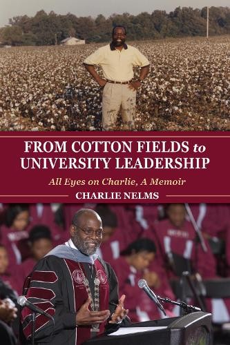 From Cotton Fields to University Le…, Walter M. Kimbr