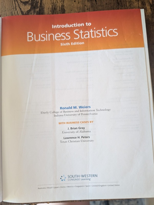 Introduction to Business Statistics by Ronald M. Weiers (2007, Hardcover,... gallery