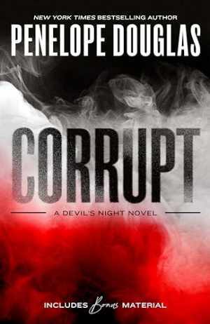 Corrupt (Devil’s Night) – Paperback, by Douglas Penelope – Good