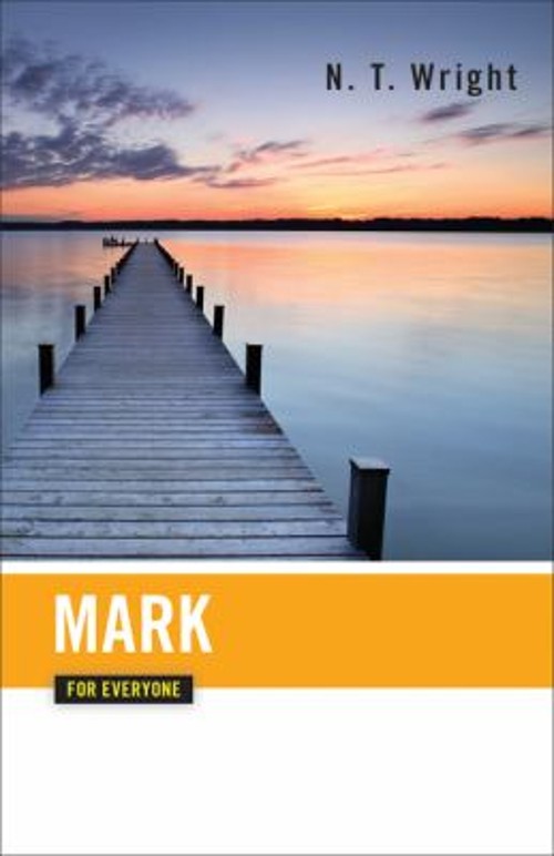 Mark for Everyone Paperback N. T. Wright