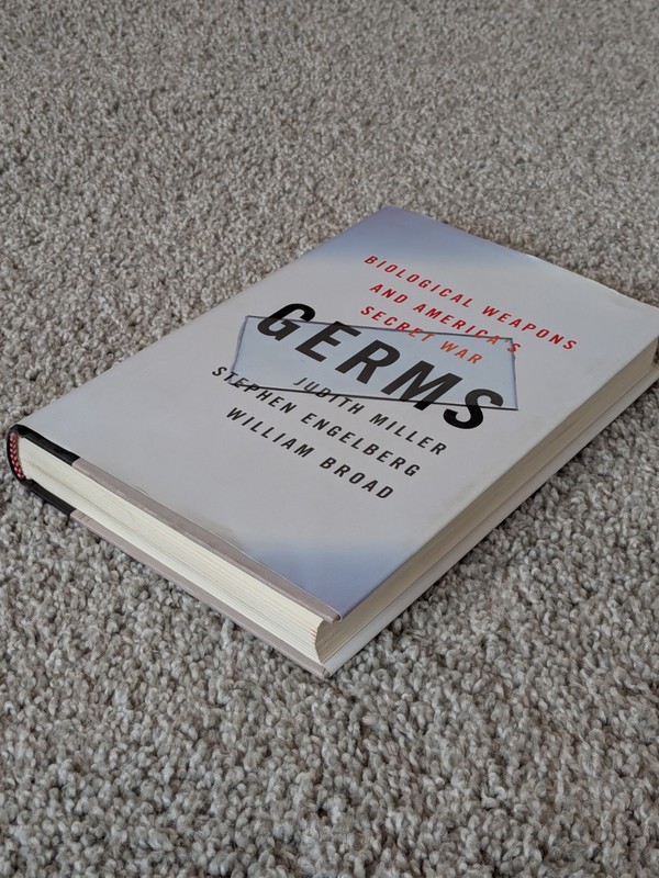 Germs : Biological Weapons and America's Secret War by Stephen Engelberg,... gallery