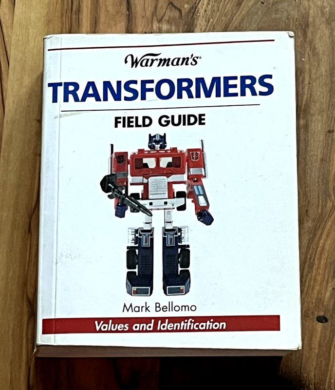 Warman’s Transformers Field Guide: Values and Identification 510 Pages Vtg 2007