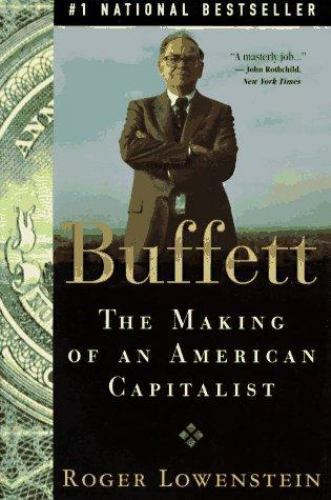 Buffett: The Making of an American Capitalist by Lowenstein, Roger, Good Book