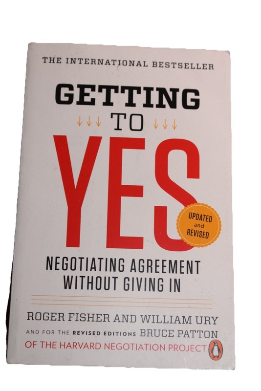 Getting to Yes: Negotiating Agreement Without Giving in Paperback