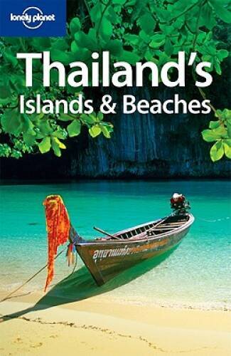 Lonely Planet Thailands Islands Beaches (Regional Travel Guide) – GOOD