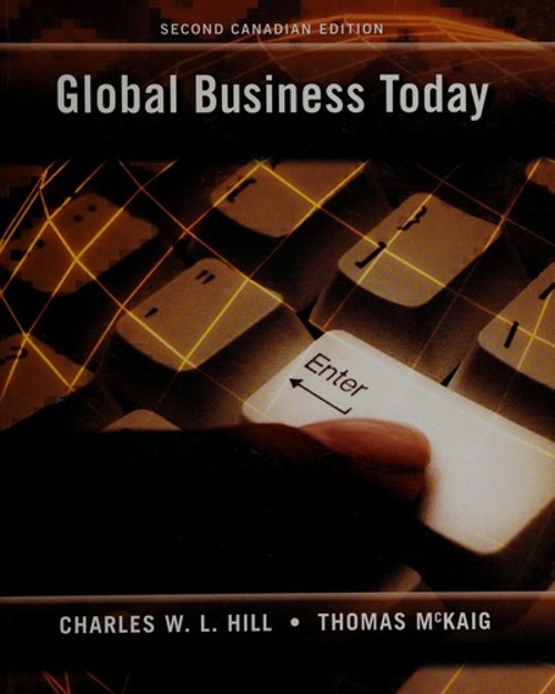 Global Business Today Thomas McKaig Charles W. L. Hill