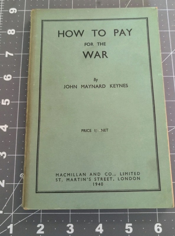 *RARE* 1940 How to pay for the War (John Maynard Keynes) WW2 military #HISTORY
