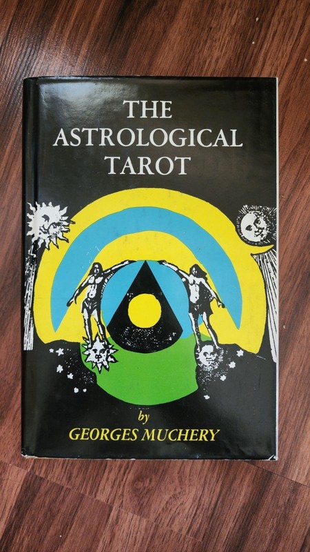 The Astrological Tarot (Astromancy), Georges Muchery, HC vintage occult book