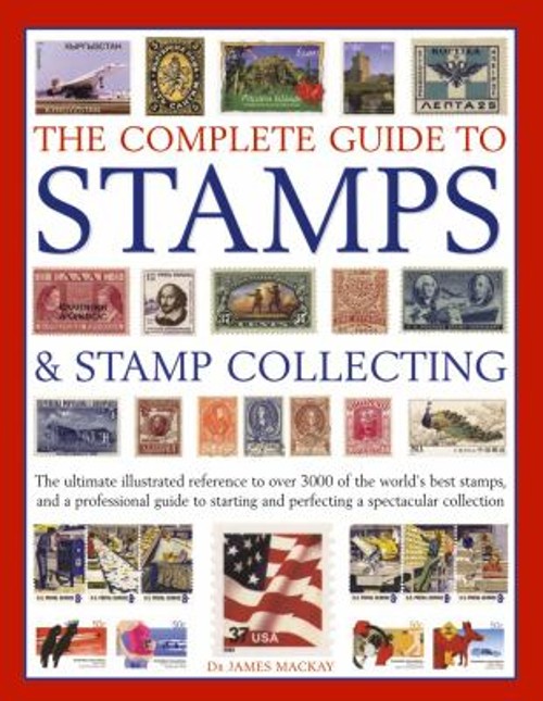 The Complete Guide to Stamps and Stamp Collecting Paperback