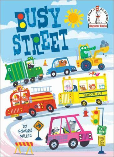 Busy Street; Beginner Books – 0593377257, hardcover, Edward Miller, new
