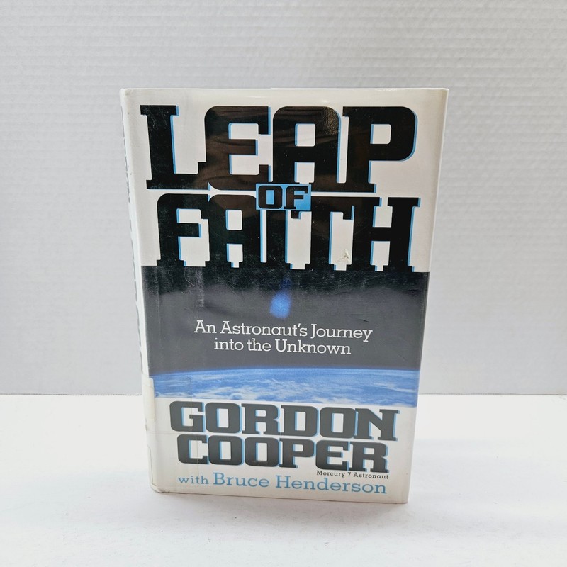NASA Astronaut Bio – Leap of Faith 1st Edition Gordon Cooper 2000 Mercury 7