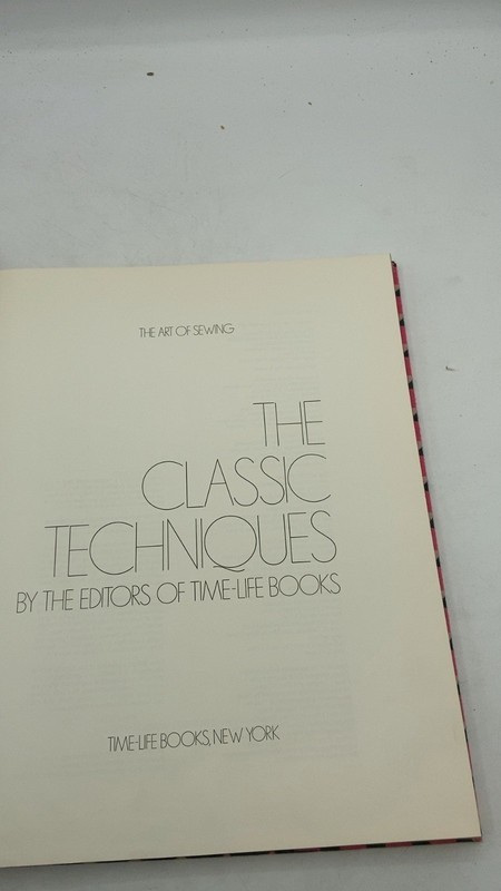 The Classic Techniques The Editors of Time-Life Books Hardcover 1973 gallery