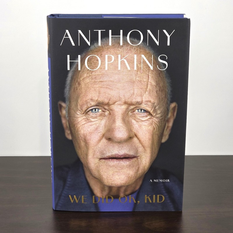 ANTHONY HOPKINS We Did Ok, Kid SIGNED Autographed First Edition Hardcover Memoir