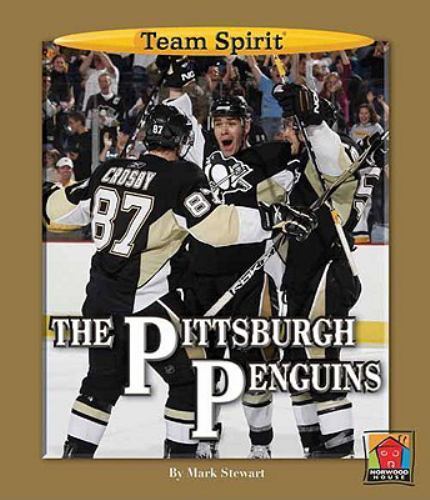Team Spirit Ser.: The Pittsburgh Penguins by Mark Stewart (2009, Library…