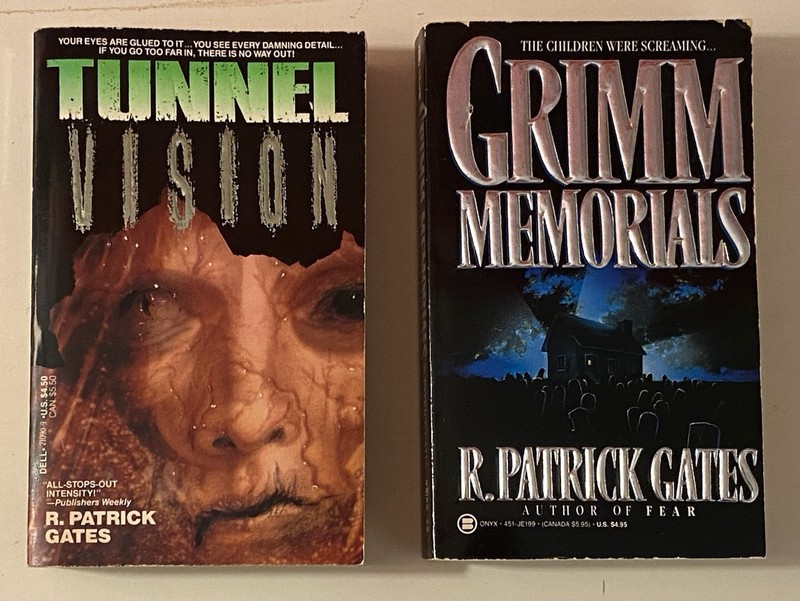 Lot 2 ‘90s R Patrick Gates VTG Horror PBs Grimm Memorials, Tunnel Vision 1st Eds