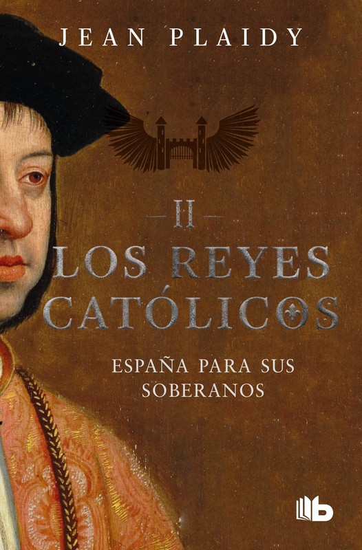 España para sus soberanos / Spain For The Soveregns (Los Reyes Catolicos) (…