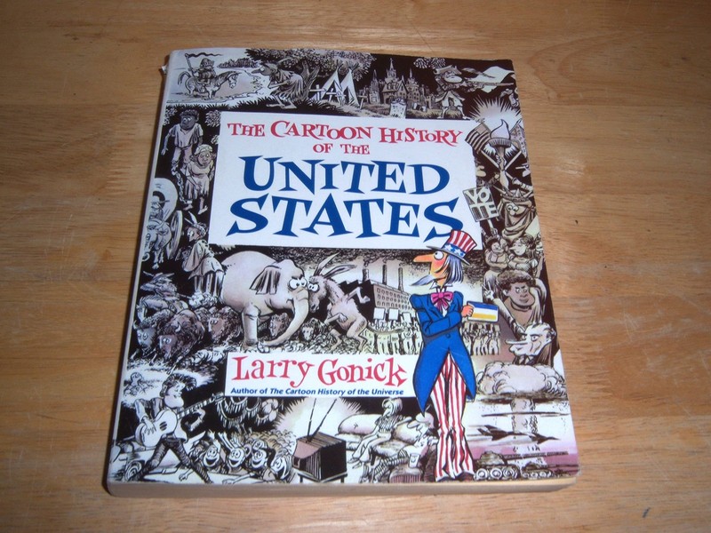Cartoon History of the United States: The Accessible Graphic Guide to Americ…
