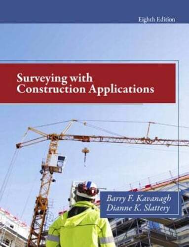 Surveying with Construction Applications by Barry Kavanagh: Used
