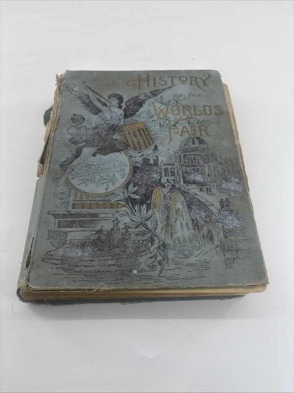 History of The World’s Fair Columbian Exposition 1893 by Major Ben Truman Rare