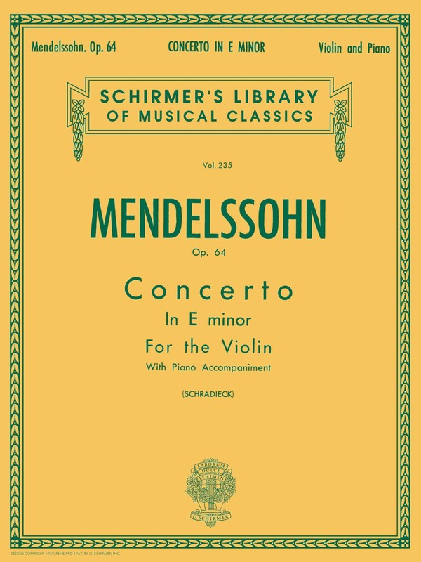 Felix Mendelssohn Concerto in E Minor, Op. 64 | Schirmer Library of Classics…