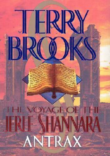 Antrax (Voyage of the Jerle Shannara, Book 2) – Hardcover By Terry Brooks – GOOD