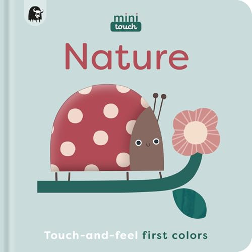 MiniTouch: Nature: Touch-and-feel first colors – board book Happy Yak|Mini M…