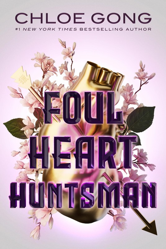 Foul Heart Huntsman (Foul Lady Fortune), Gong, Chloe, Excellent Book